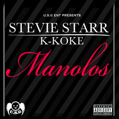 Manolos (feat. Stevie Starr)