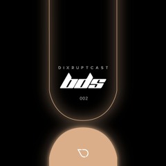 DIXRUPTCAST 002 | BĐS