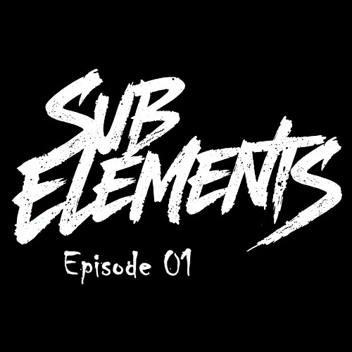 Sub Elements Episode 01 (May 2025 DnB)