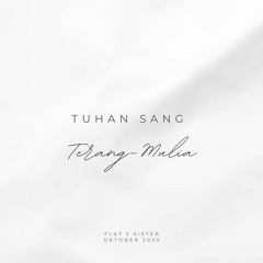 Tuhan Sang Terang-Mulia