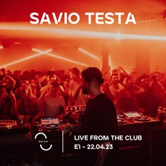 Savio Testa  - Way Out Live at E1 London, 22.04.23