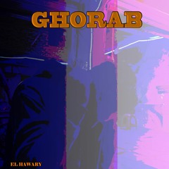 El Hawary | Ghorab - غراب prod by : Sherif