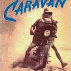 [Download] EBOOK 💜 One Man Caravan by Robert Edison Fulton [EPUB KINDLE PDF EBOOK]