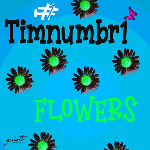 Timnumbr1 - Blow Some In Flowers