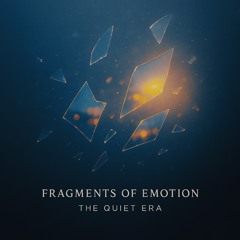 Fragments of Emotion (Unreal Visions)