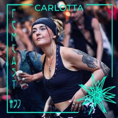 FEMCAST 037 with Carlotta
