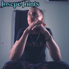 Josepe Joints