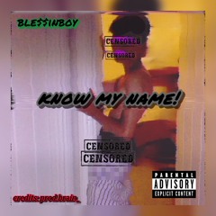 know my name! G.i.G ble$$inboy [Prod.brain_]