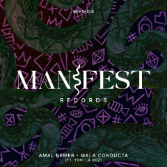 Mala Conducta (feat. Yoni La Voz)