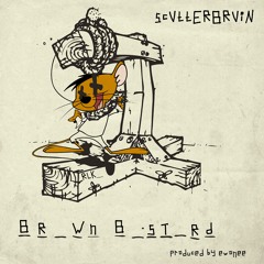 Brown Bastard (Produced by ewonee)