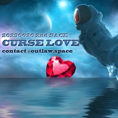 [2nd space] CurseLove