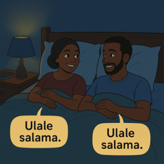Baada ya mazungumzo marefu, Mume na Mke walishikana mikono na kusema, ‘Ulale salama.