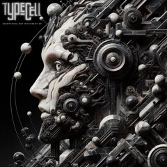 Typecell - Everything but Different [Free Bootleg EP]
