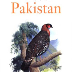 Access PDF 📁 Birds of Pakistan (Helm Field Guides) by  Richard Grimmett,Tom Roberts,
