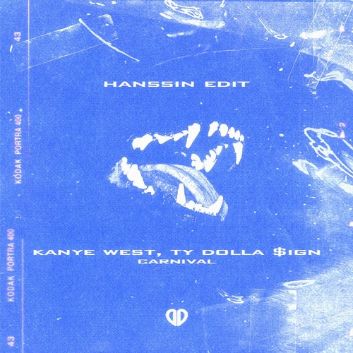 Kanye West, Ty Dolla $ign - Carnival (Hanssin Edit) [DropUnited Exclusive]