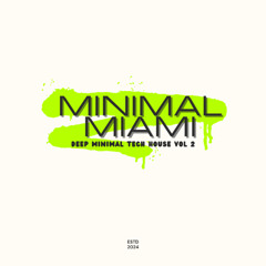 MINIMAL MIAMI.VOL 2aifc