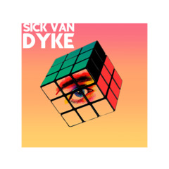 SICK VAN DYKE - SLUSHY (demo)