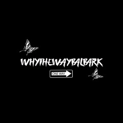 Whythewaypark*