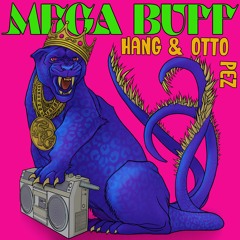 Hang & Otto - PEZ [PREMIERE]