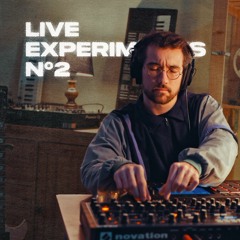 Live Experiments N°2 - Techno, Groove Acid