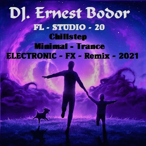 FL Chillstep Minimal Trance E-FX Remix 2021