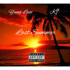 Last Summer Ft K9