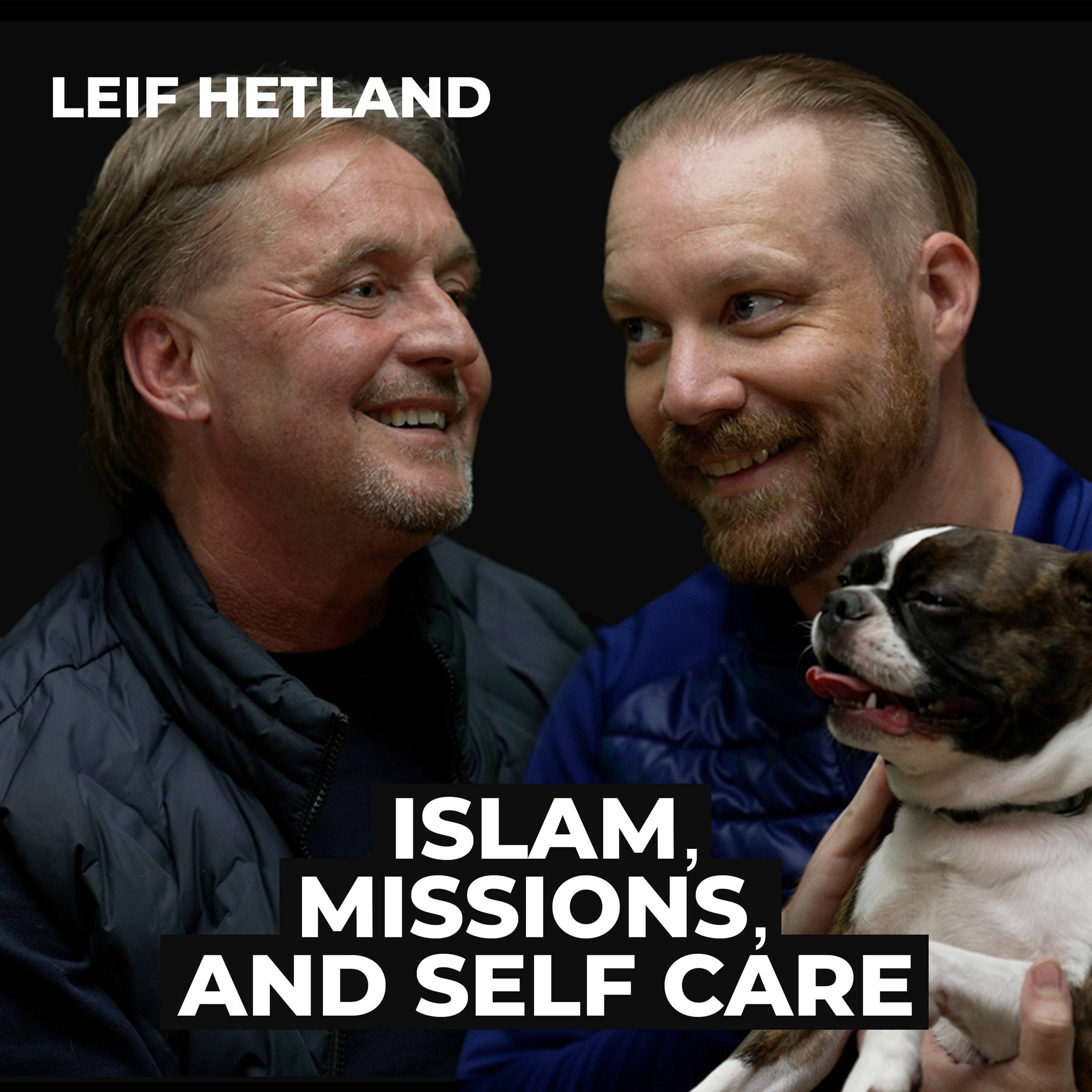 Leif Hetland: Islam, Missions, and Self Care