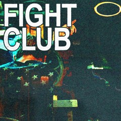 Fight Club [UNLOCKED]