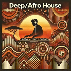 Deep & Afro House