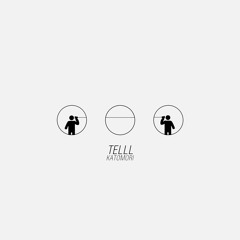 TELLL [Nest HQ premiere]