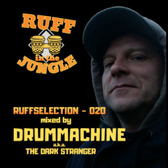 RUFFSELECTION 020 - Mixed by DRUMMACHINE