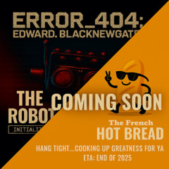 Snippets loading: The Robot & The French Hot Bread (Snippets)