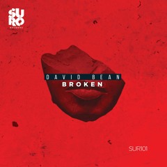 David Bean - Broken (Original Mix)