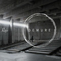 Demure Technocast #9 - Räjv
