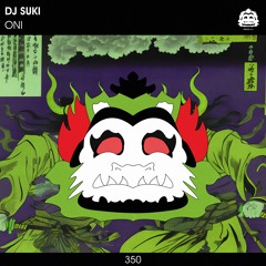 DJ SUKI - ONI