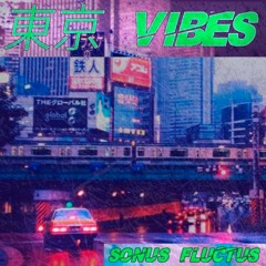 Tokyo Vibes