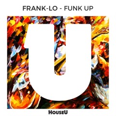 Frank - Lo - Funk Up