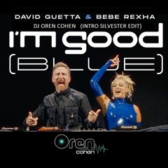 INTRO 2023 SILVESTER - IM Good (Oren.c.Cohen Edit) (H.Amar Mix) 15 Sec Before