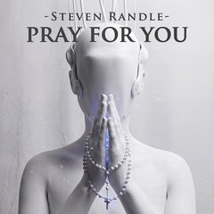 Pray For You