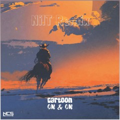 Cartoon - On & On (feat. Daniel Levi) [NilT Remix]
