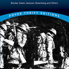download KINDLE 📪 World War One British Poets: Brooke, Owen, Sassoon, Rosenberg and