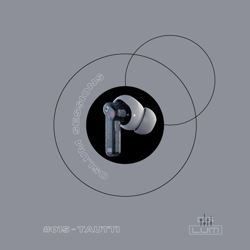 Oslum Sessions #015 - TAUTTI