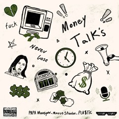 Money Talks