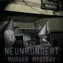 Murder Mystery (Re-Mixed and Re-Mastered) {Free Download}