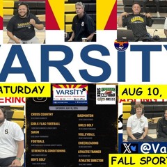 Varsity Sports Show: Saguaro Saturday! 8.10.24