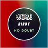 Download Video: Birdy - No Doubt