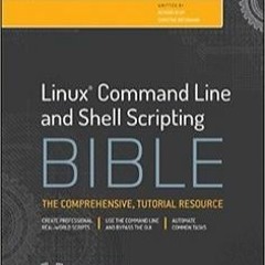 Linux Command Line And Shell Scripting Bible 3rd Pdf Freel