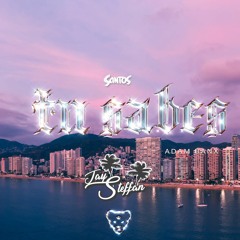Santos Jaguar - Tu Sabes ( Jay Steffan Remix)