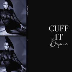 Beyonce- Cuff It Remix - Mash Up Prod. By G'Sparkz ( RADIO EDIT)