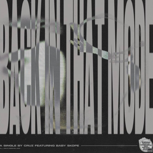 Kidd Cruz, Baby Skope - Back in that Mode